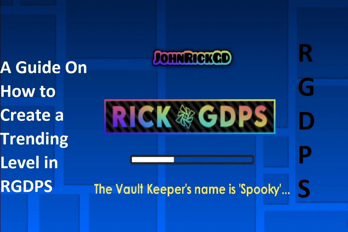 A Guide On How To Create A Trending Level In RGDPS